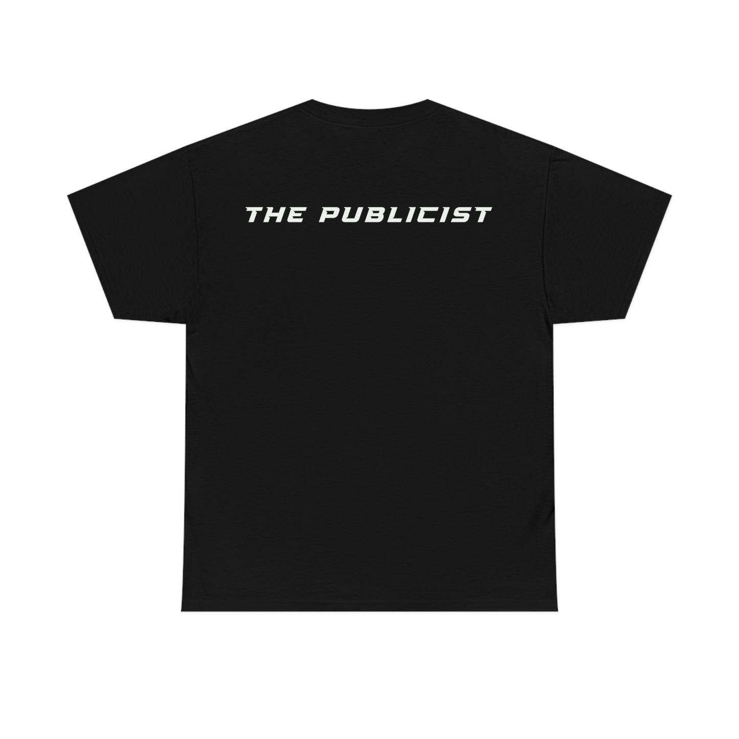 "The Publicist" T-Shirt